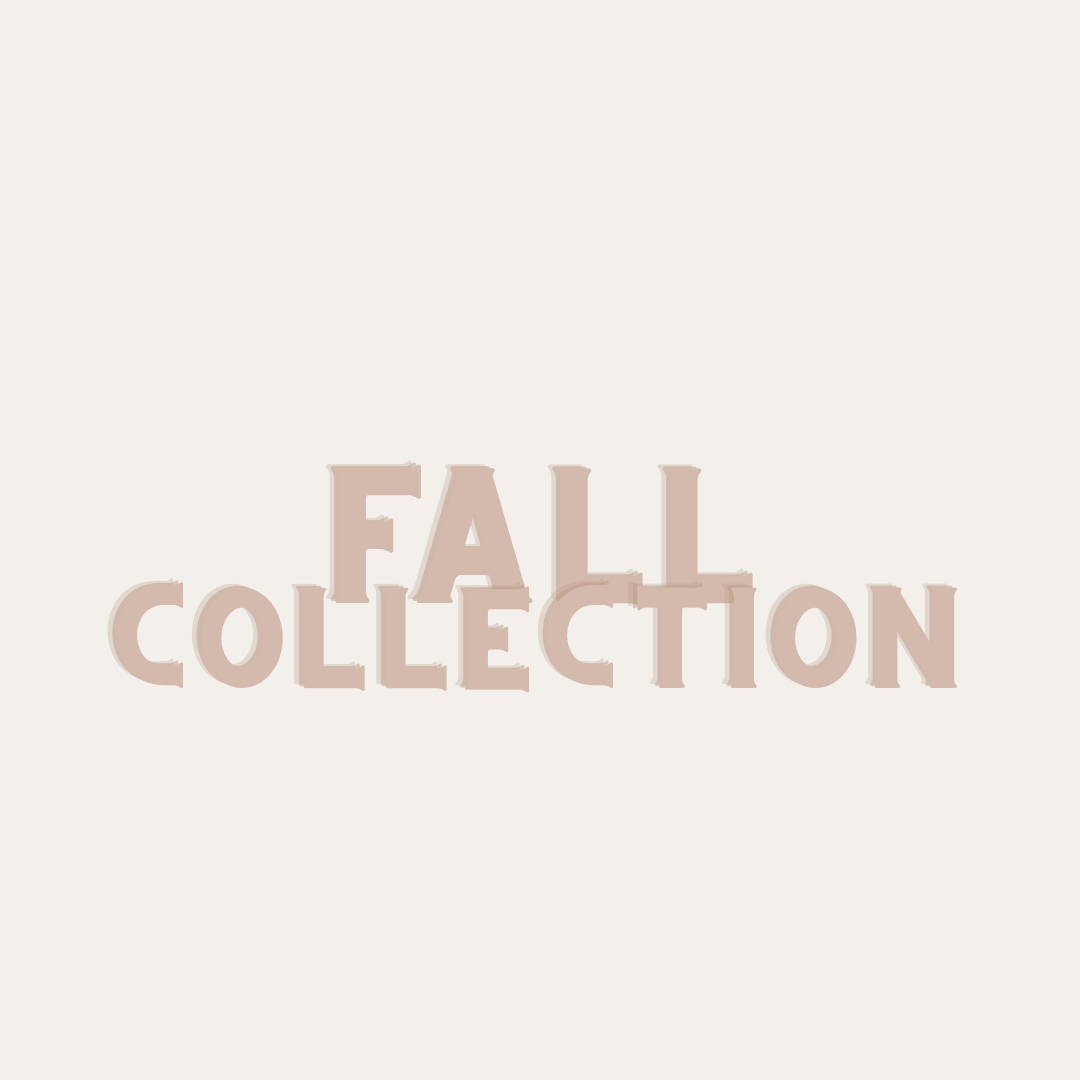 Fall Collection