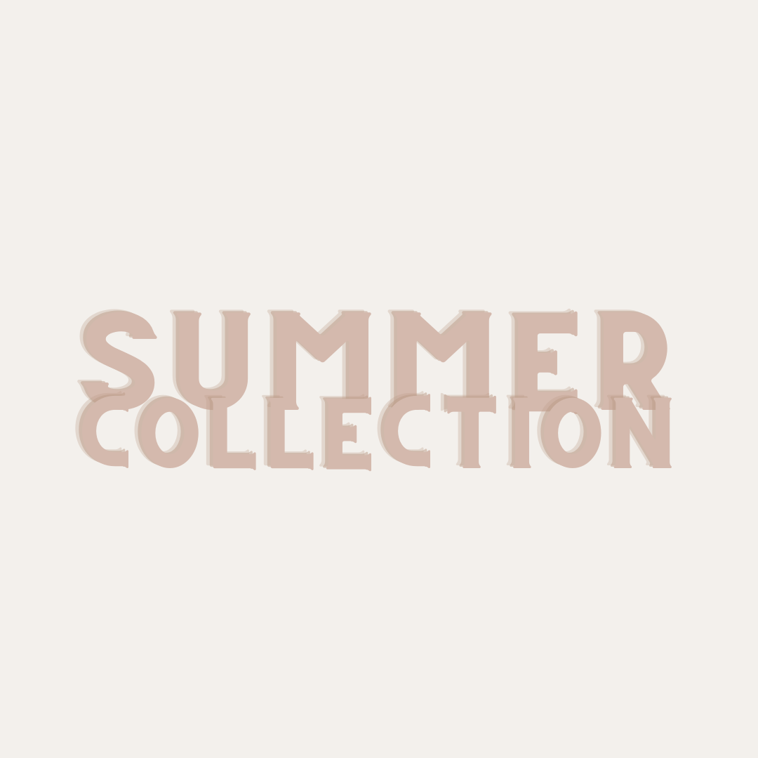 Summer Collection
